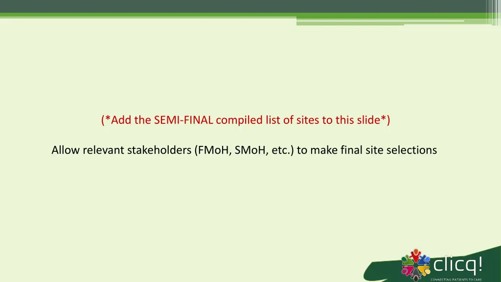add the semi final compiled list of sites to this