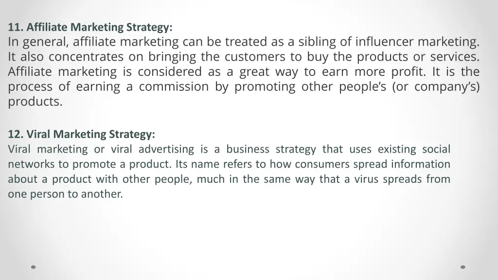 11 affiliate marketing strategy in general