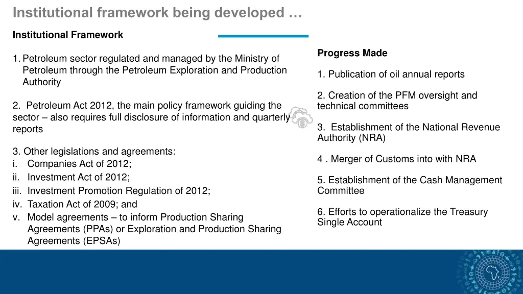 institutional framework being developed