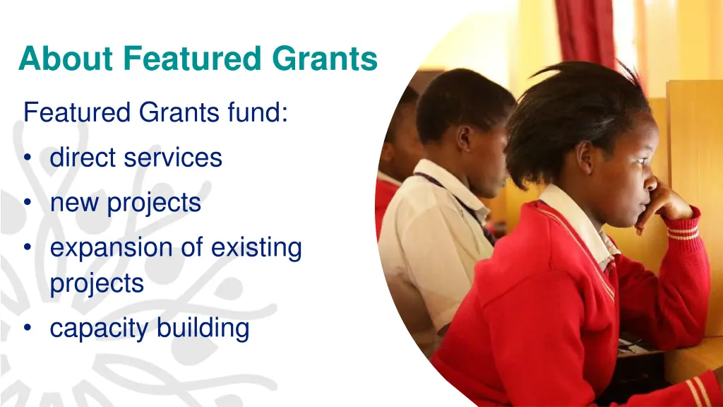 about featured grants