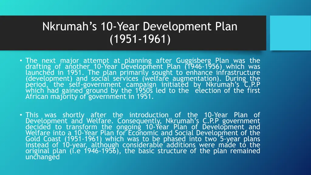 nkrumah s 10 year development plan 1951 1961