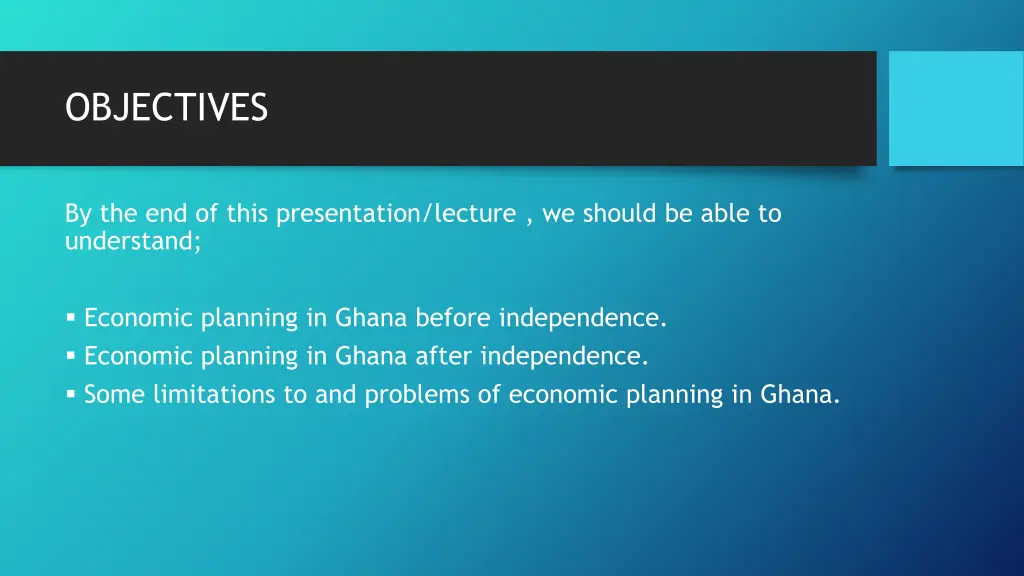 objectives
