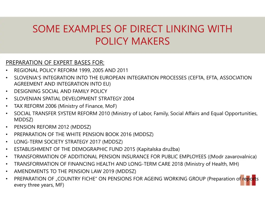 some examples of direct linking with policy makers