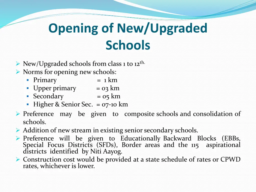 opening of new upgraded schools