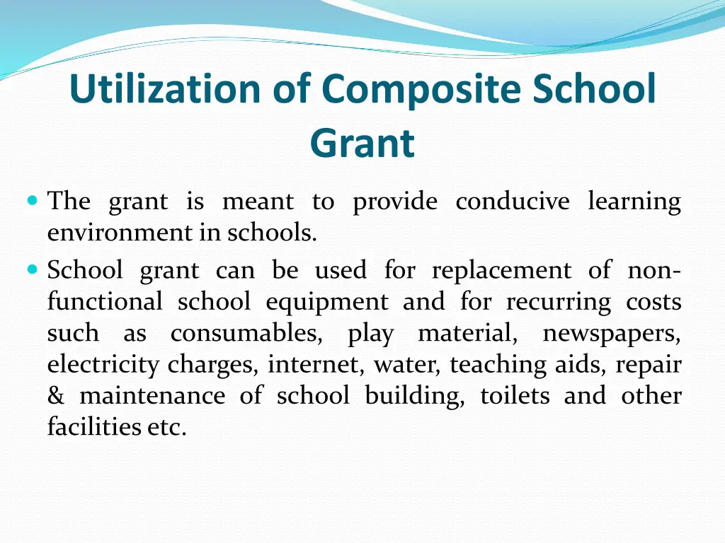 utilization of composite school grant