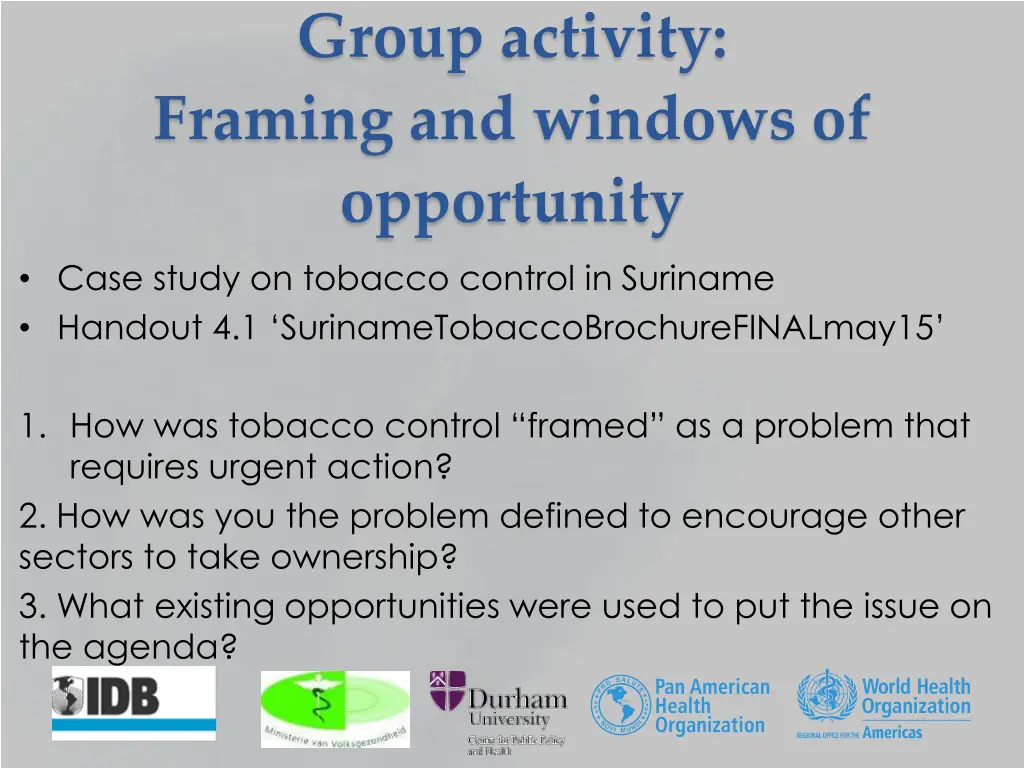 group activity framing and windows of opportunity