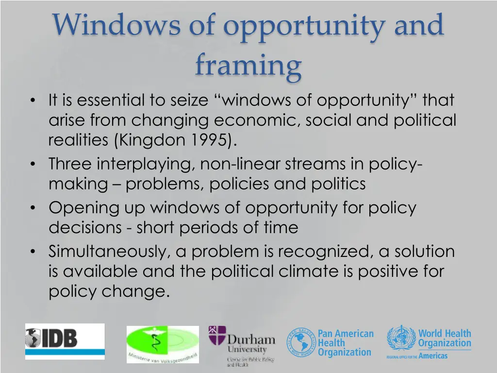 windows of opportunity and framing