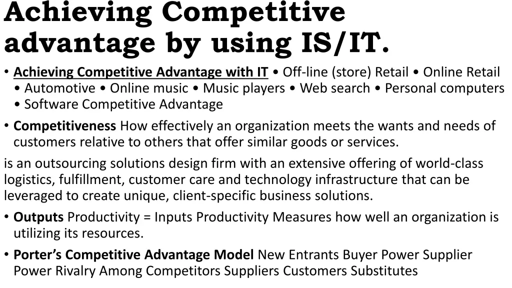 achieving competitive advantage by using