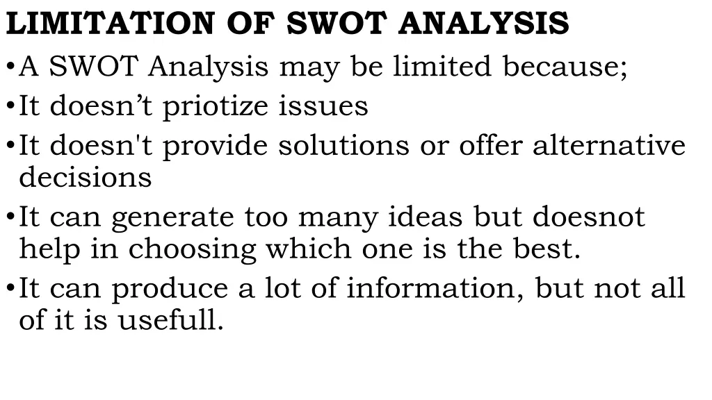 limitation of swot analysis a swot analysis