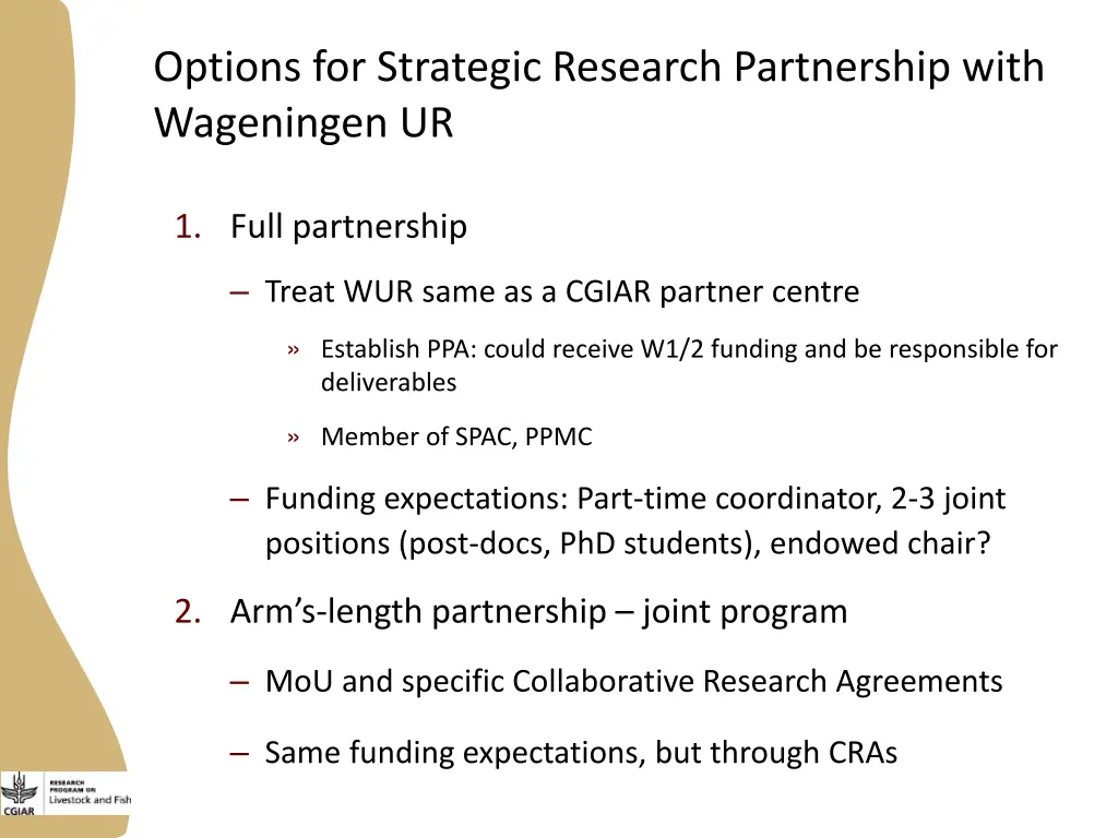 options for strategic research partnership with