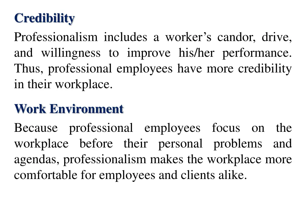 credibility professionalism includes a worker