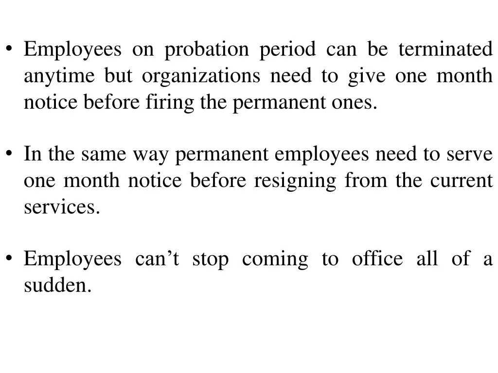 employees on probation period can be terminated