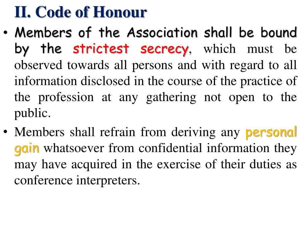 ii code of honour members of the association