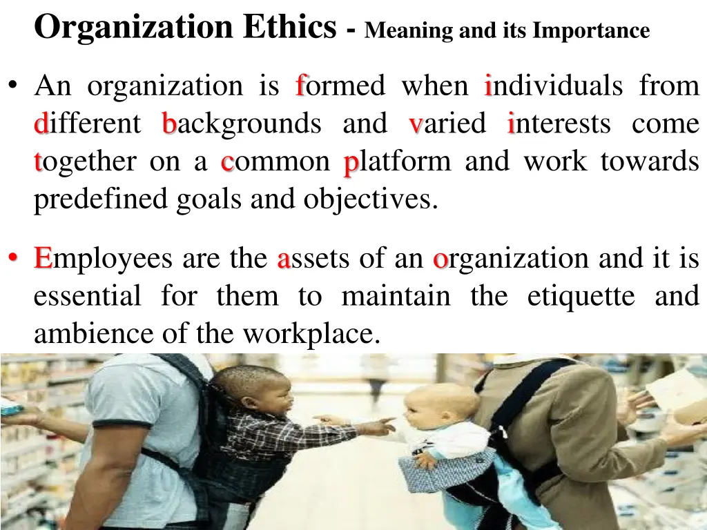 organization ethics meaning and its importance