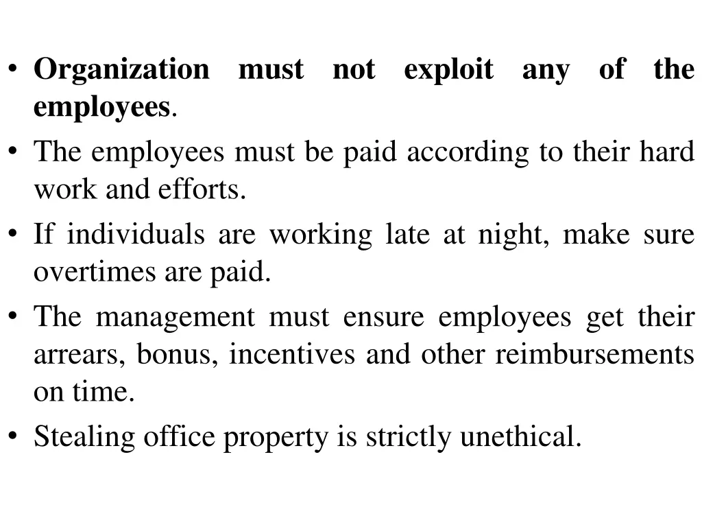 organization must not exploit