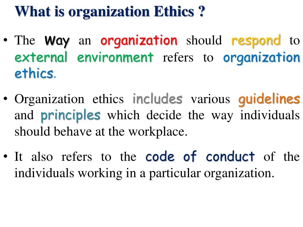 what is organization ethics
