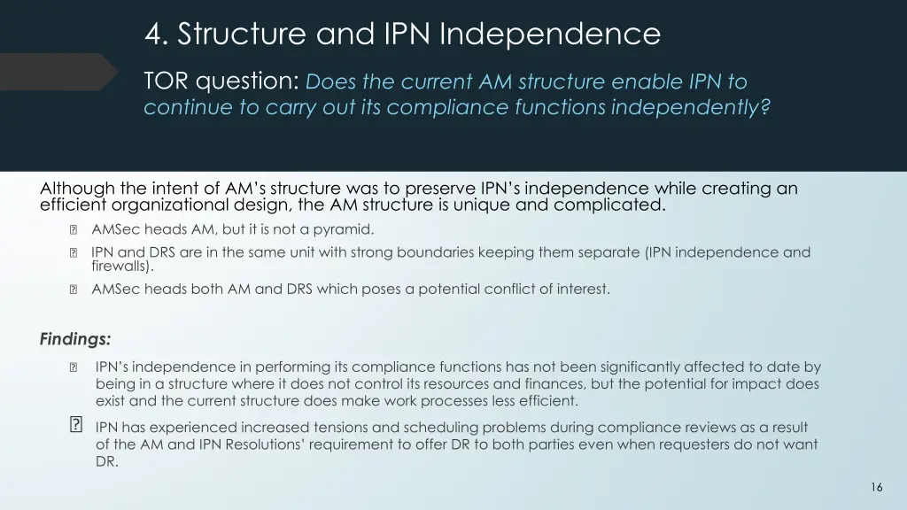 4 structure and ipn independence