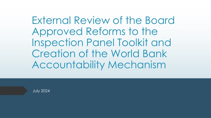 external review of the board approved reforms