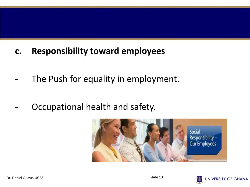 c responsibility toward employees