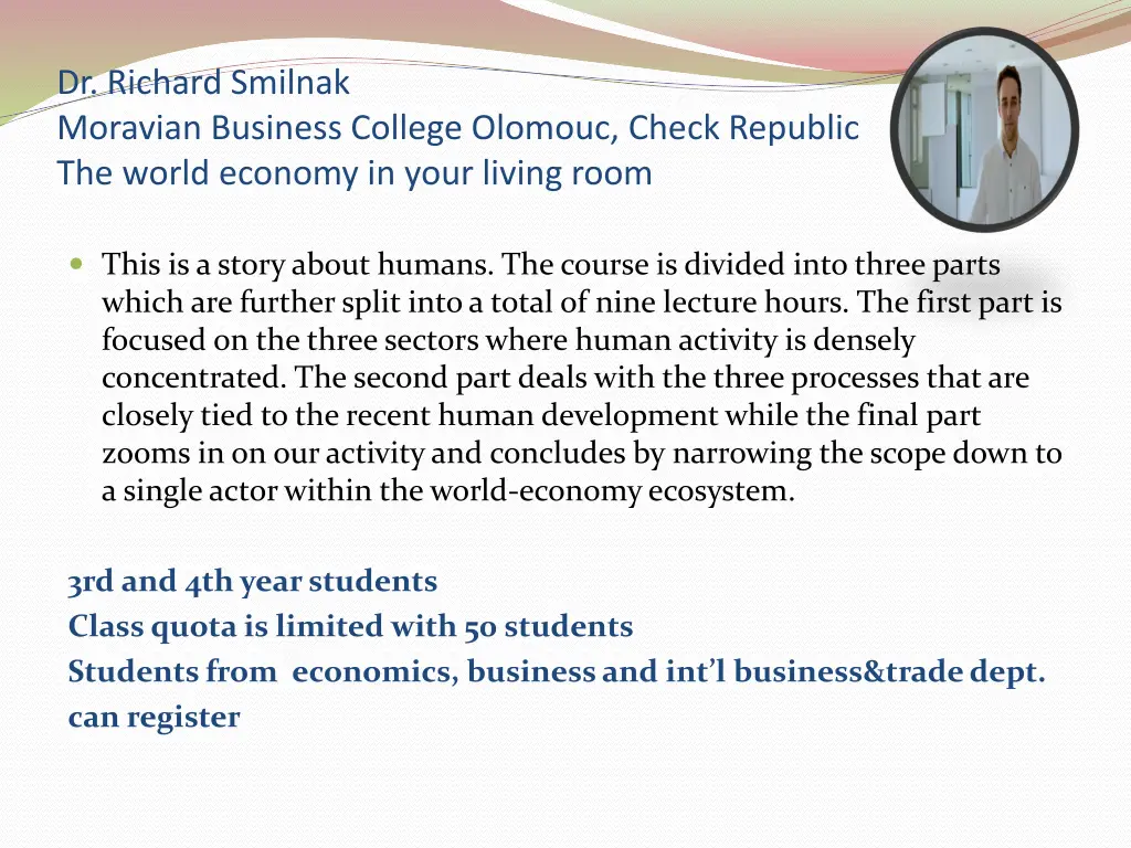 dr richard smilnak moravian business college