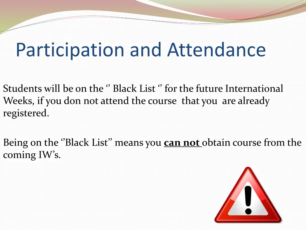participation and attendance