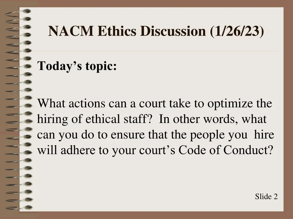 nacm ethics discussion 1 26 23