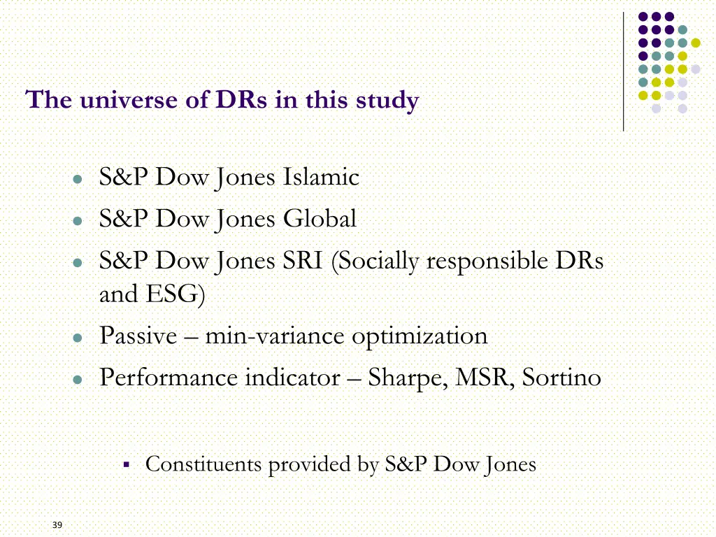 the universe of drs in this study