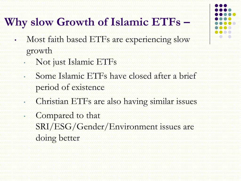 why slow growth of islamic etfs