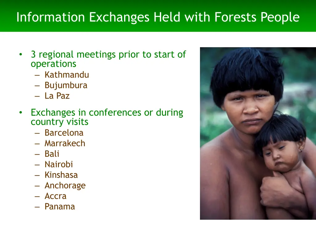 information exchanges held with forests people
