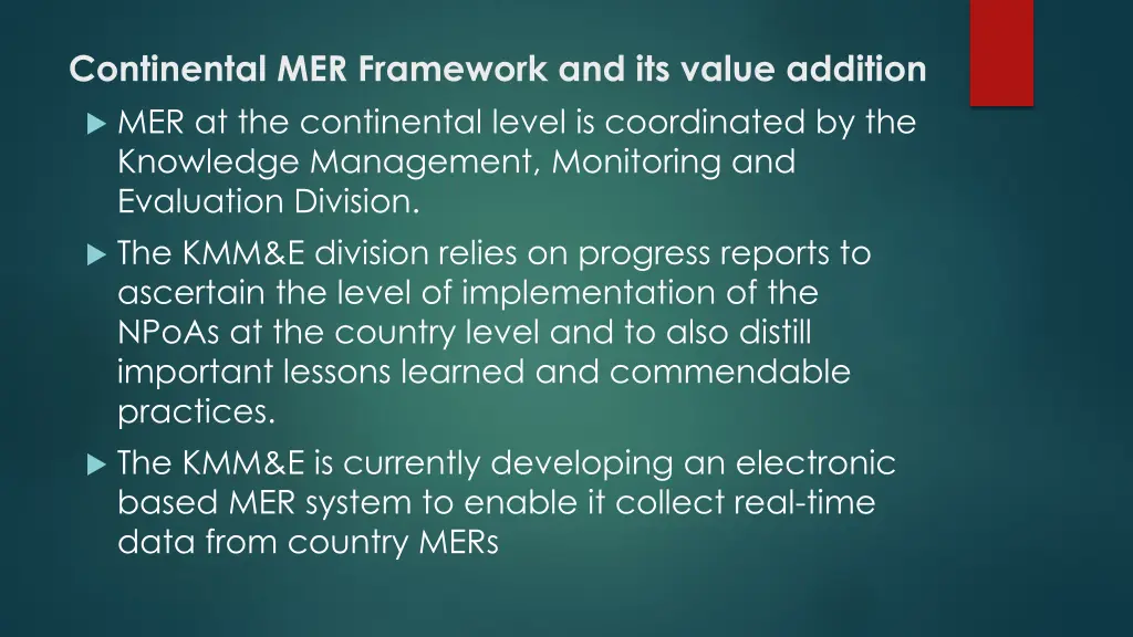 continental mer framework and its value addition