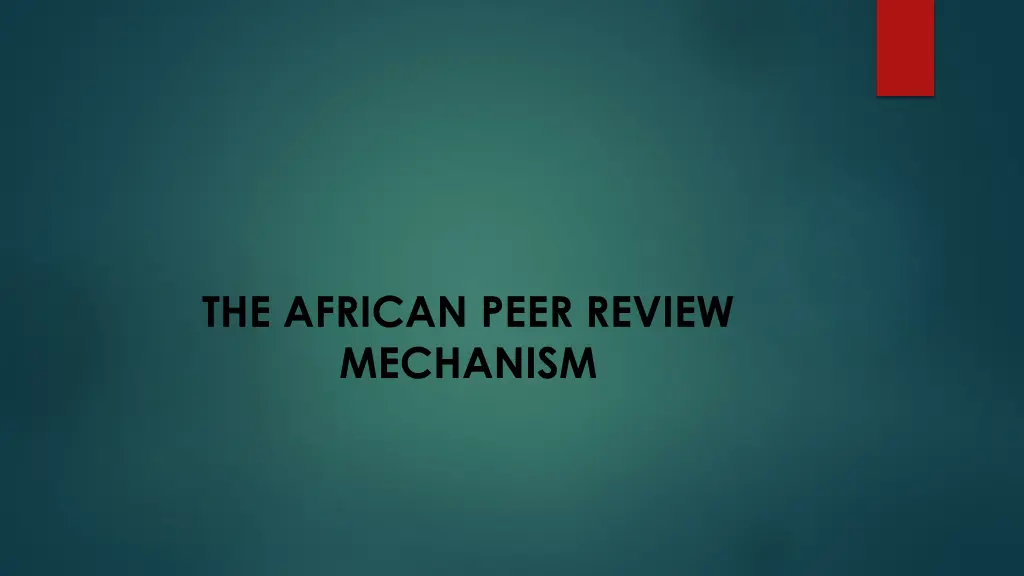 the african peer review mechanism