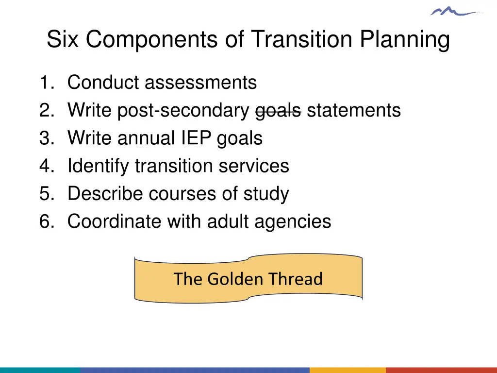 six components of transition planning