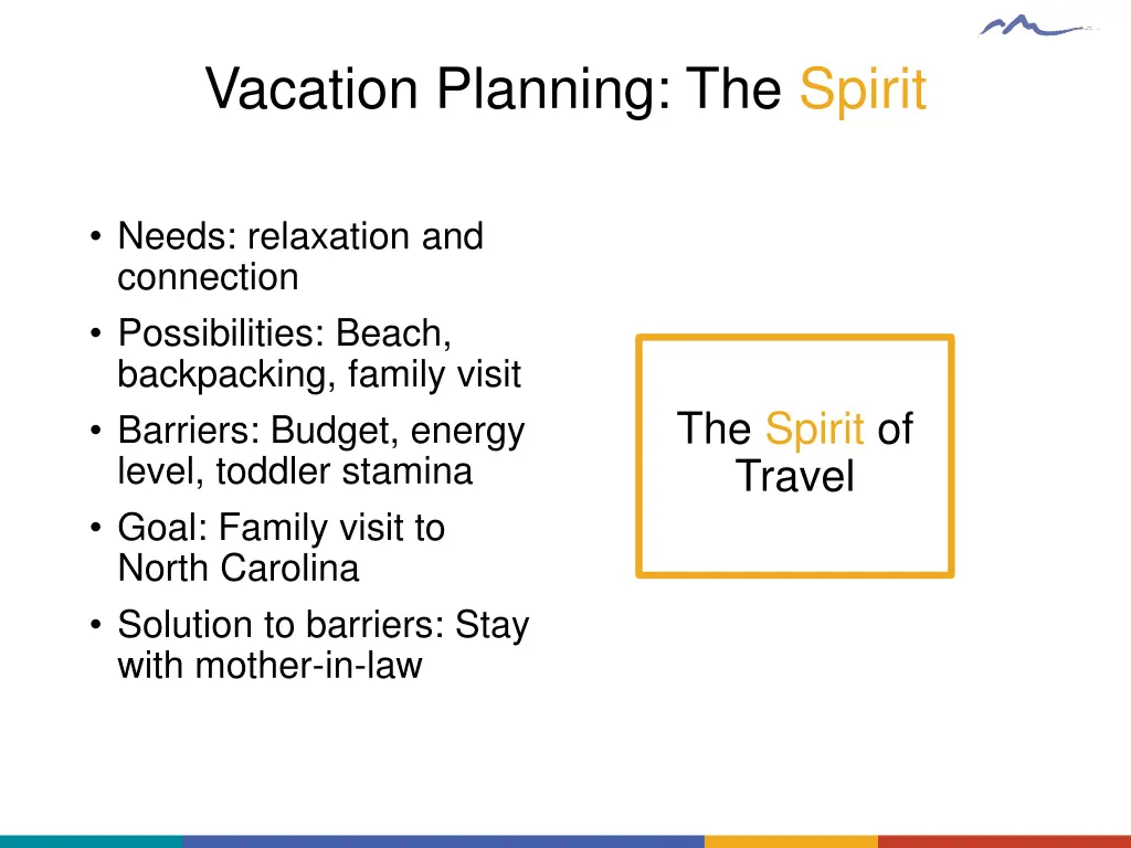 vacation planning the spirit
