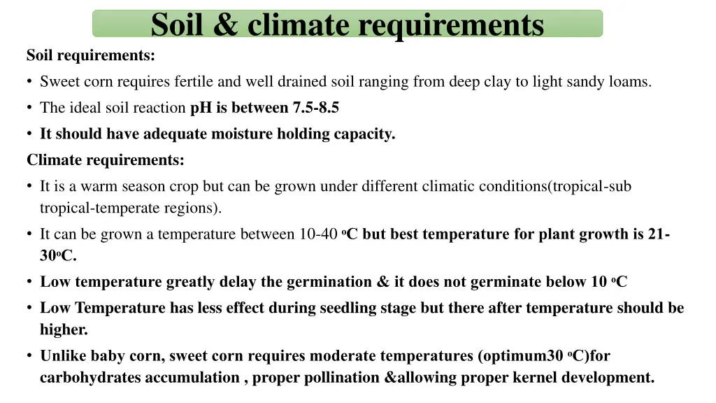 soil climate requirements