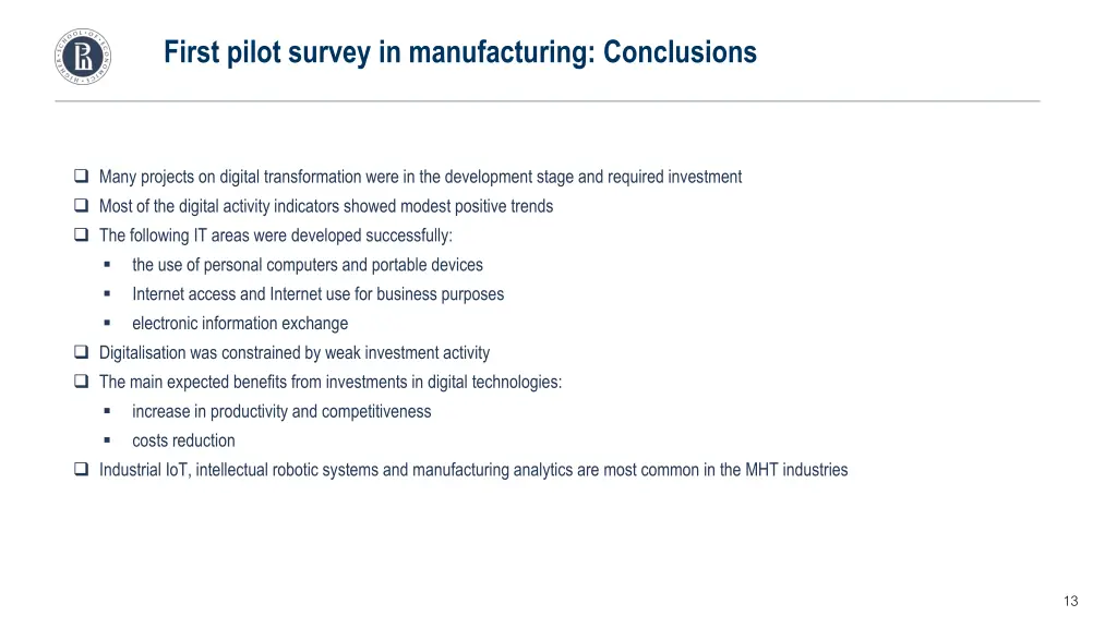 first pilot survey in manufacturing conclusions