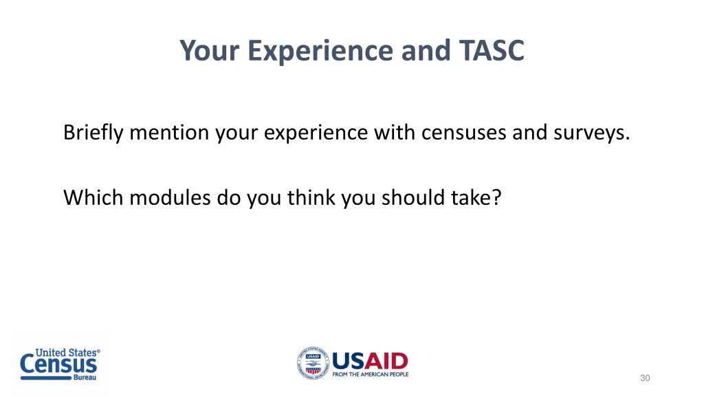 your experience and tasc