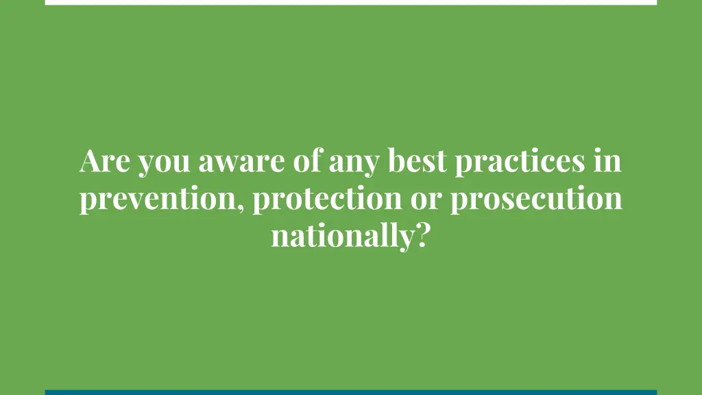 are you aware of any best practices in prevention