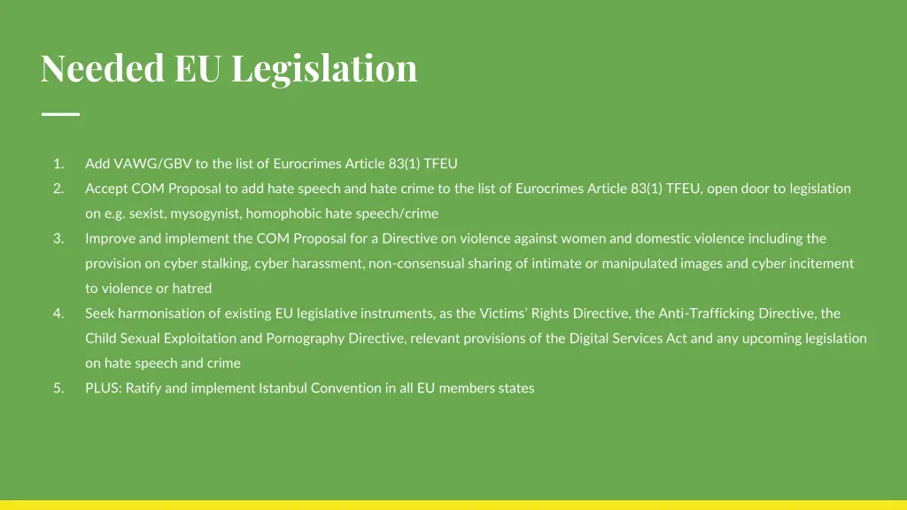 needed eu legislation