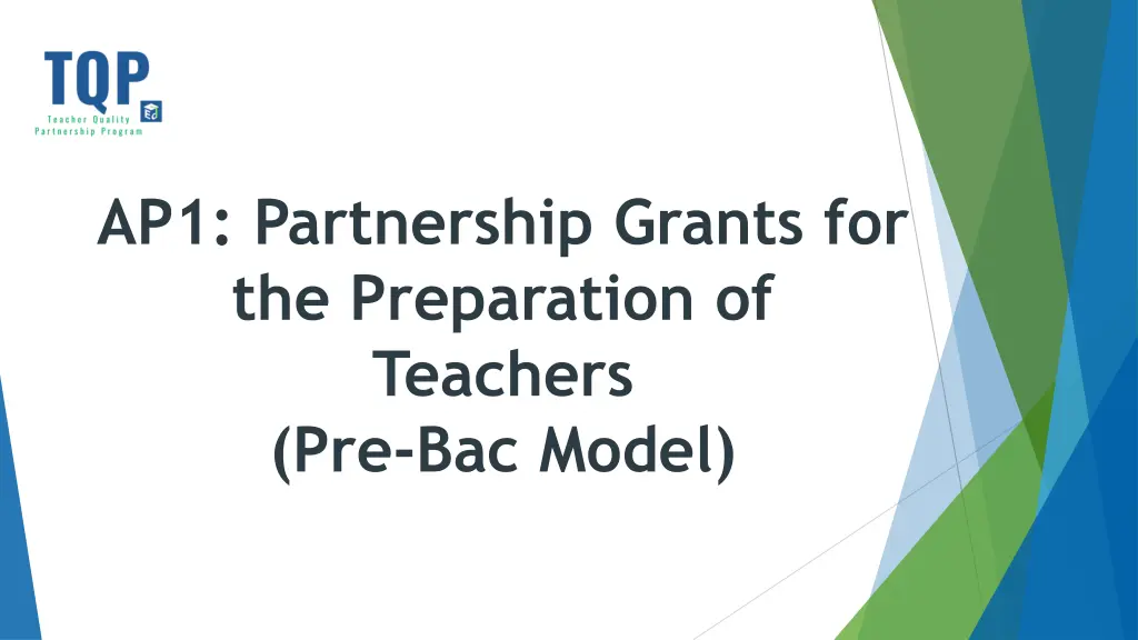 ap1 partnership grants for the preparation