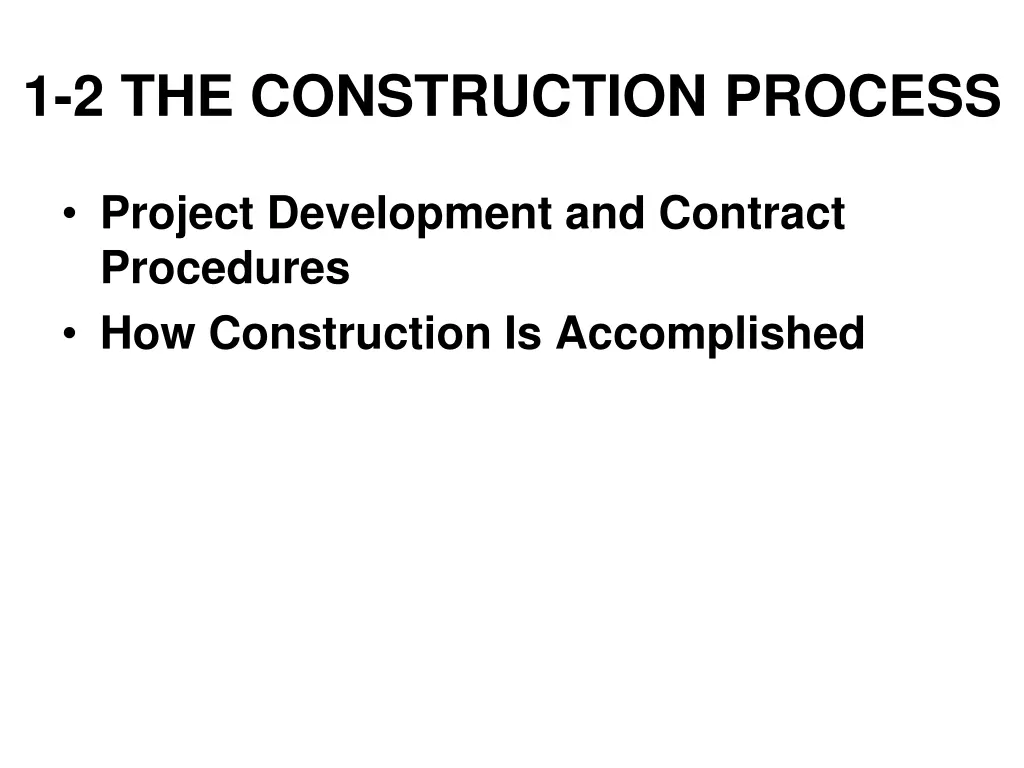 1 2 the construction process
