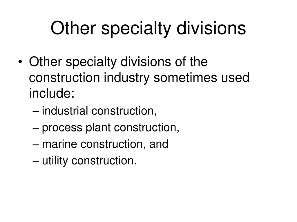 other specialty divisions