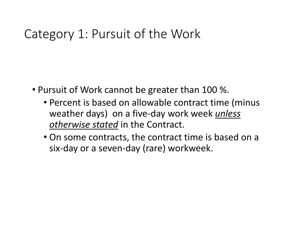 category 1 pursuit of the work 1