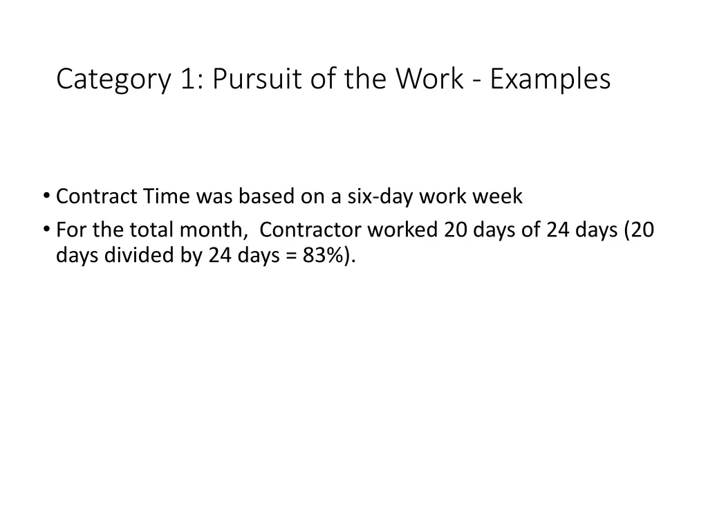 category 1 pursuit of the work examples 1