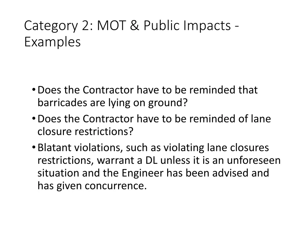 category 2 mot public impacts examples