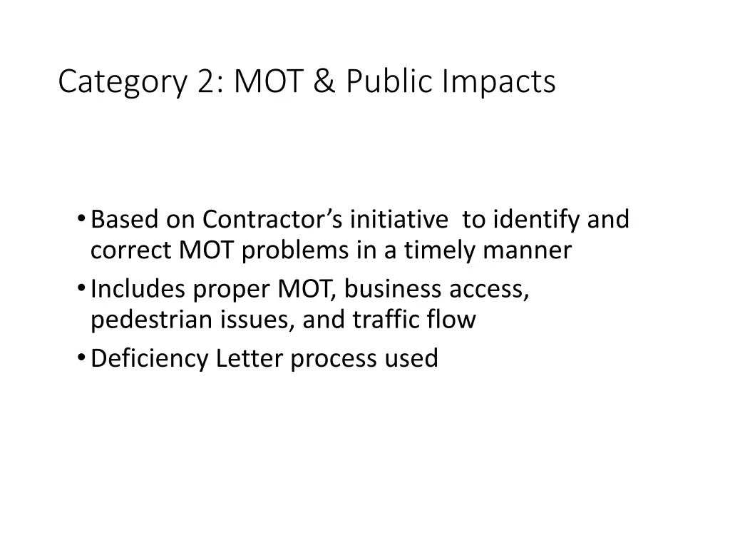 category 2 mot public impacts