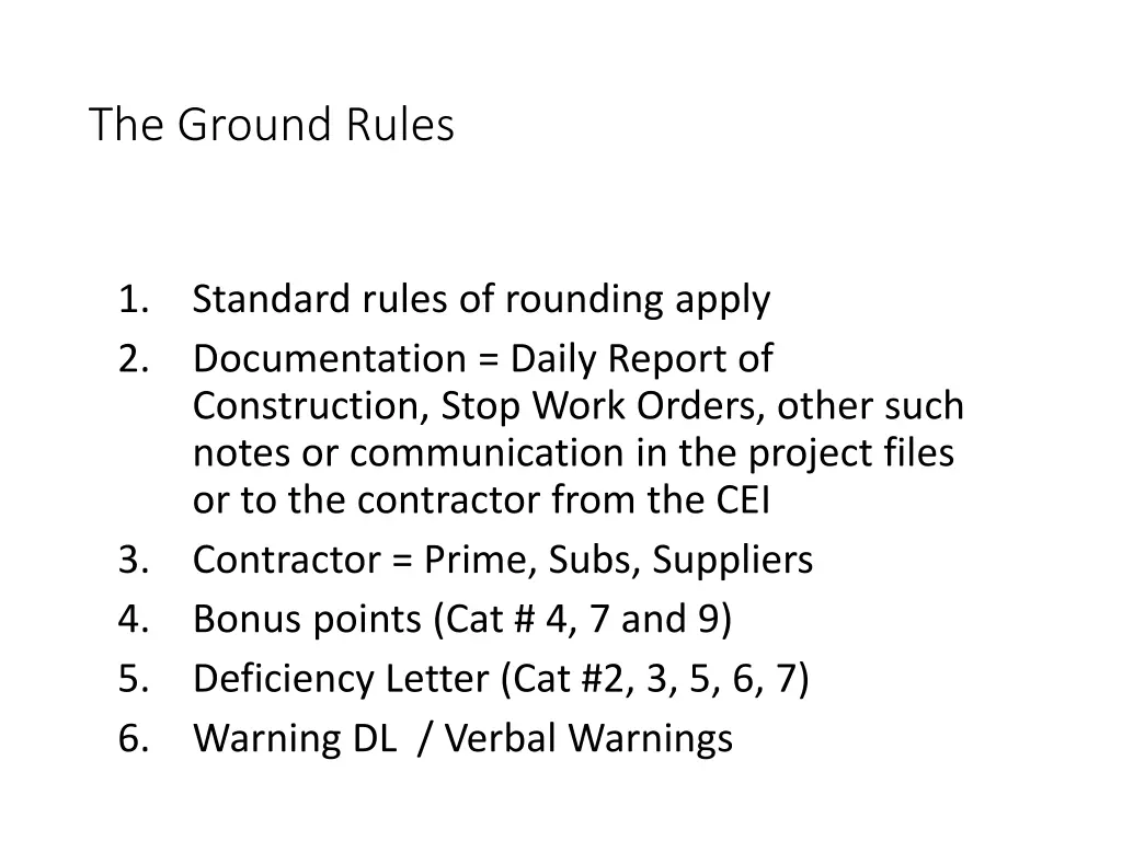 the ground rules