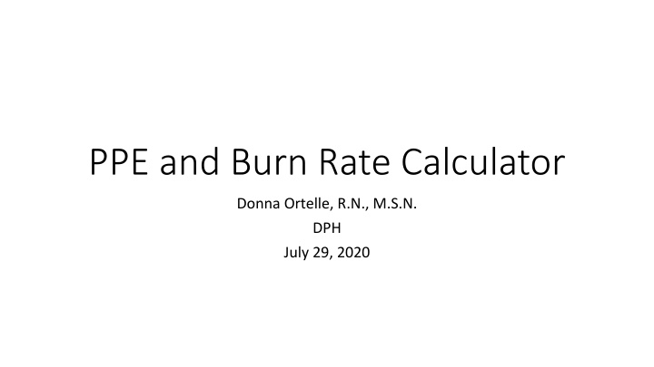 ppe and burn rate calculator