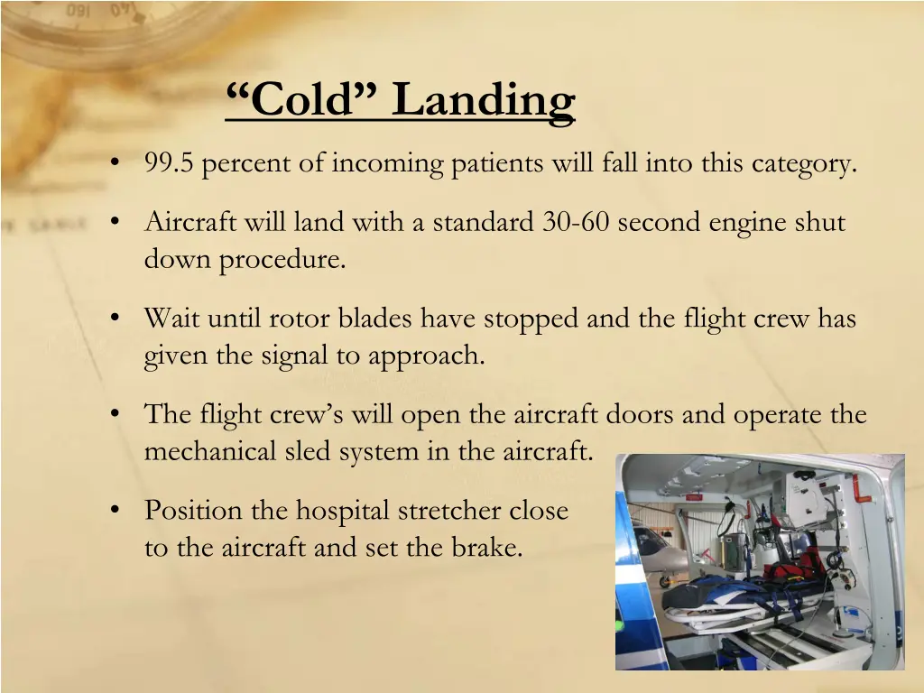 cold landing
