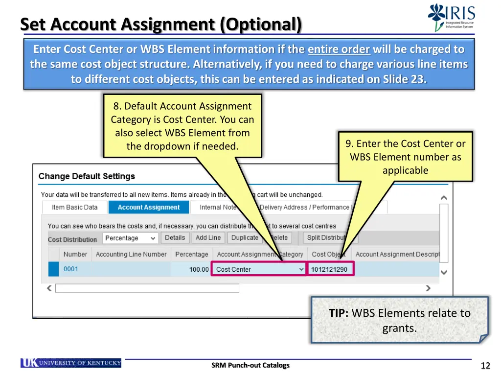 set account assignment optional 1
