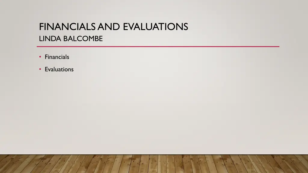 financials and evaluations linda balcombe